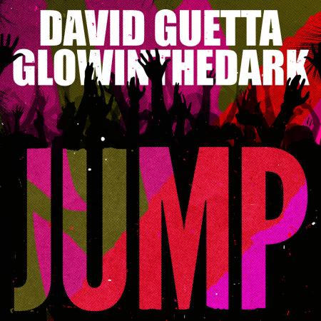 David Guetta - , GLOWINTHEDARK - Jump