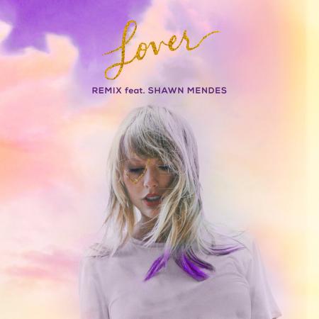 Taylor Swift - feat. Shawn Mendes - Lover (Remix)