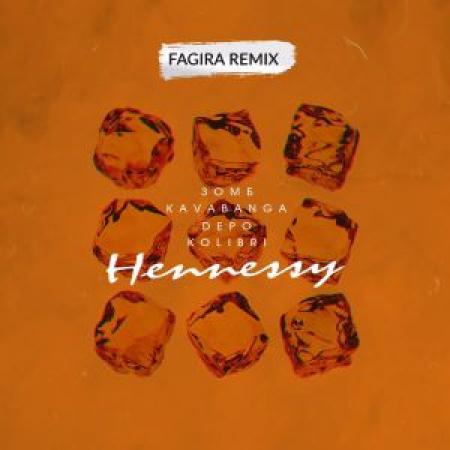Зомб - & kavabanga Depo kolibri - Hennessy (Fagira Remix)