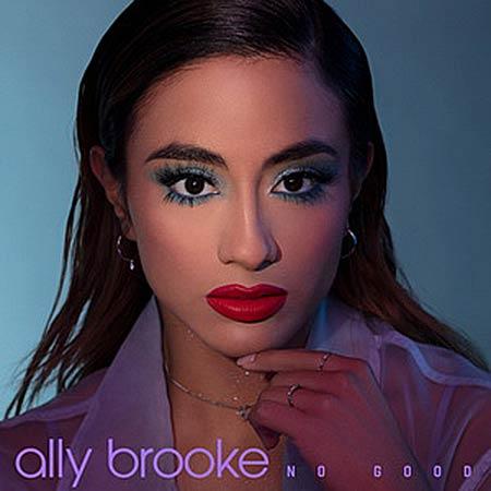Ally Brooke - No Good (DJ Noiz Remix)
