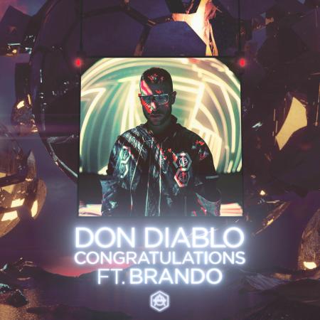 Don Diablo - feat. Brando - Congratulations
