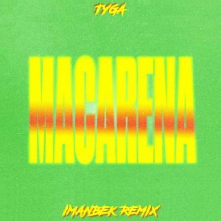 Рингтон Tyga - Ayy Macarena (Imanbek Remix) Скачать Бесплатно На.