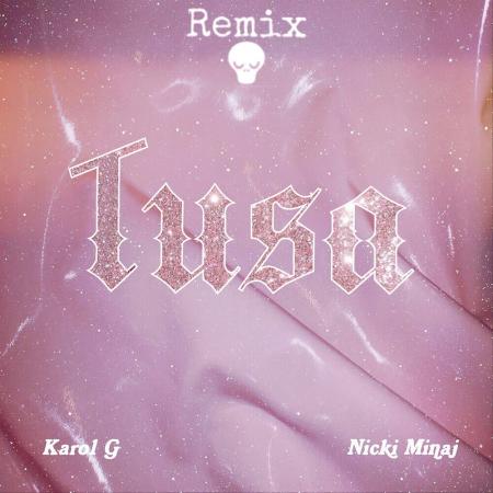Karol G - , Nicki Minaj - Tusa (BlackseZ Remix)
