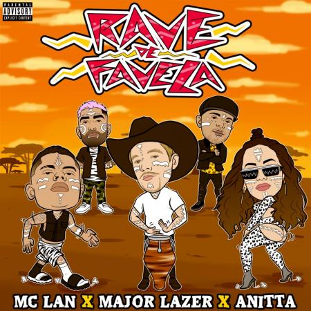 Major Lazer - , MC Lan, Anitta - Rave de Favela