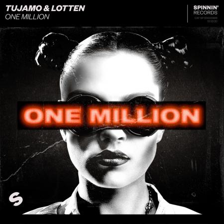 Tujamo - , LOTTEN - One Million