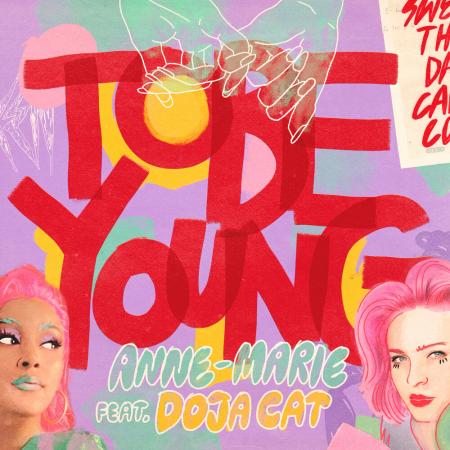 Anne-Marie - feat Doja Cat - To Be Young
