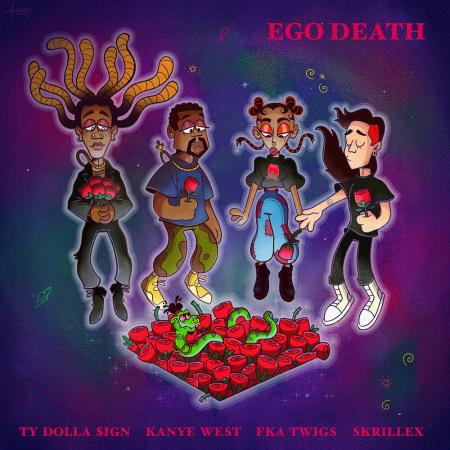 Ty Dolla $ign - , Kanye West, Skrillex, FKA Twigs - Ego Death