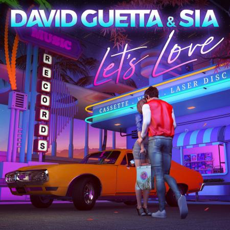 David Guetta - , Sia - Let`s Love