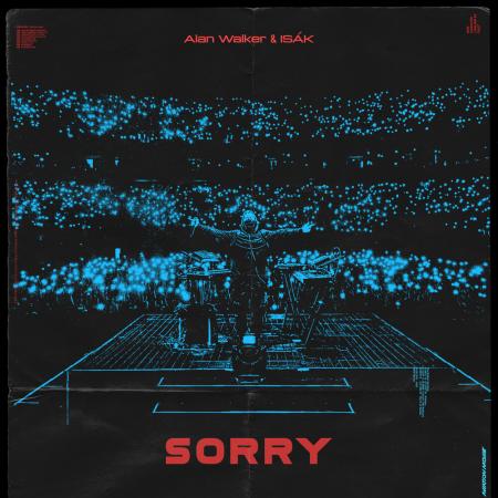 Alan Walker - ISÁK - Sorry