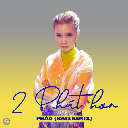 Phao - 2 Phut Hon (KAIZ Remix) TikTok Dance