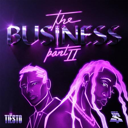 Ty Dolla $ign - Tiësto - The Business