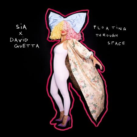 Sia - David Guetta - Floating Through Space
