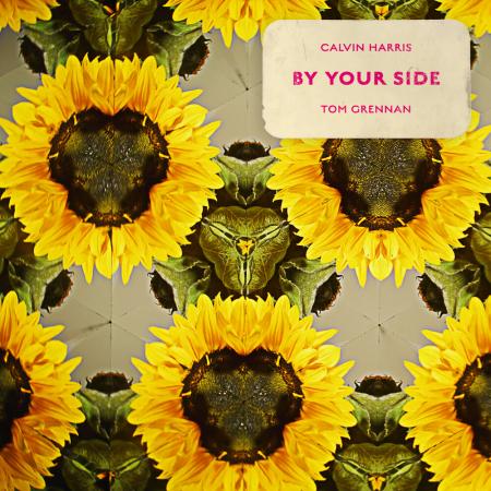 Calvin Harris - feat. Tom Grennan - By Your Side