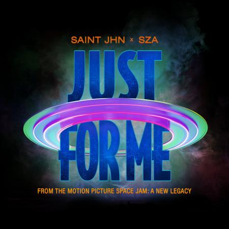 SAINt JHN - feat. SZA - Just For Me