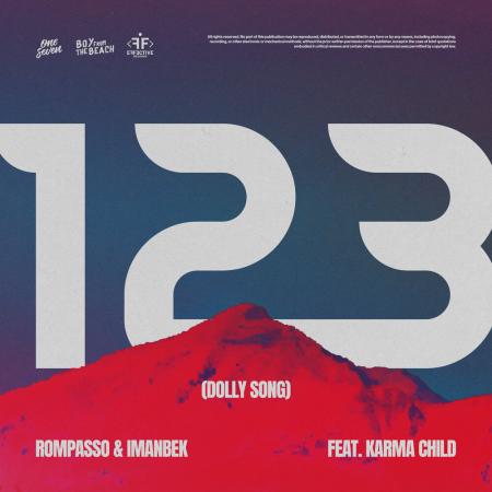 Rompasso - Imanbek feat. Karma Child - 123 (Dolly Song)