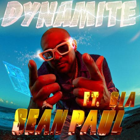 Sean Paul - feat. Sia - Dynamite