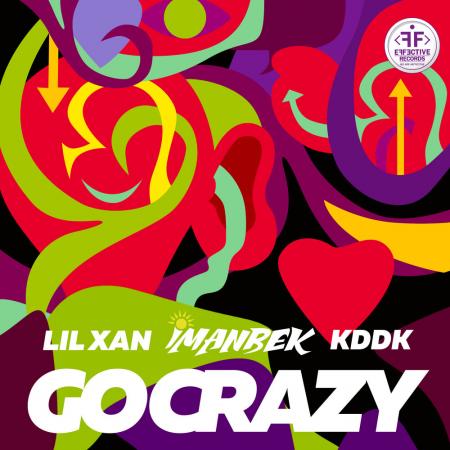 Imanbek - Lil Xan, KDDK - Go Crazy